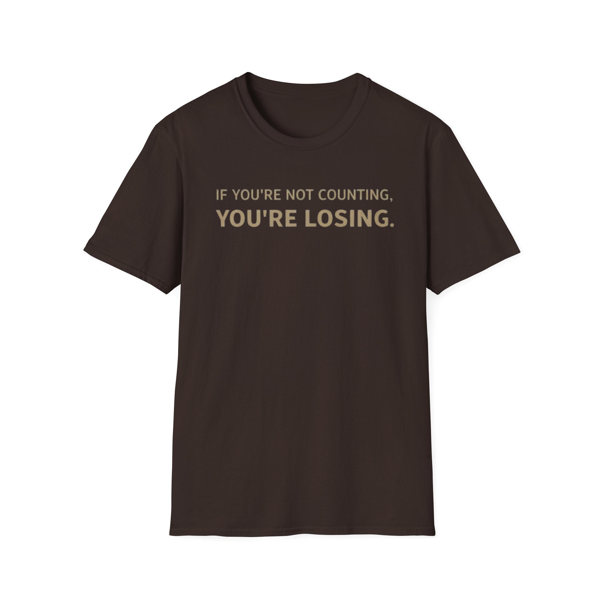 "If You're Not Counting, You're Losing" Funny Strategy Shirt