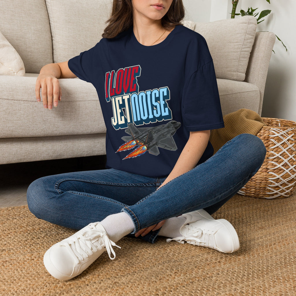 I Love Jet Noise T-Shirt - F22 Raptor