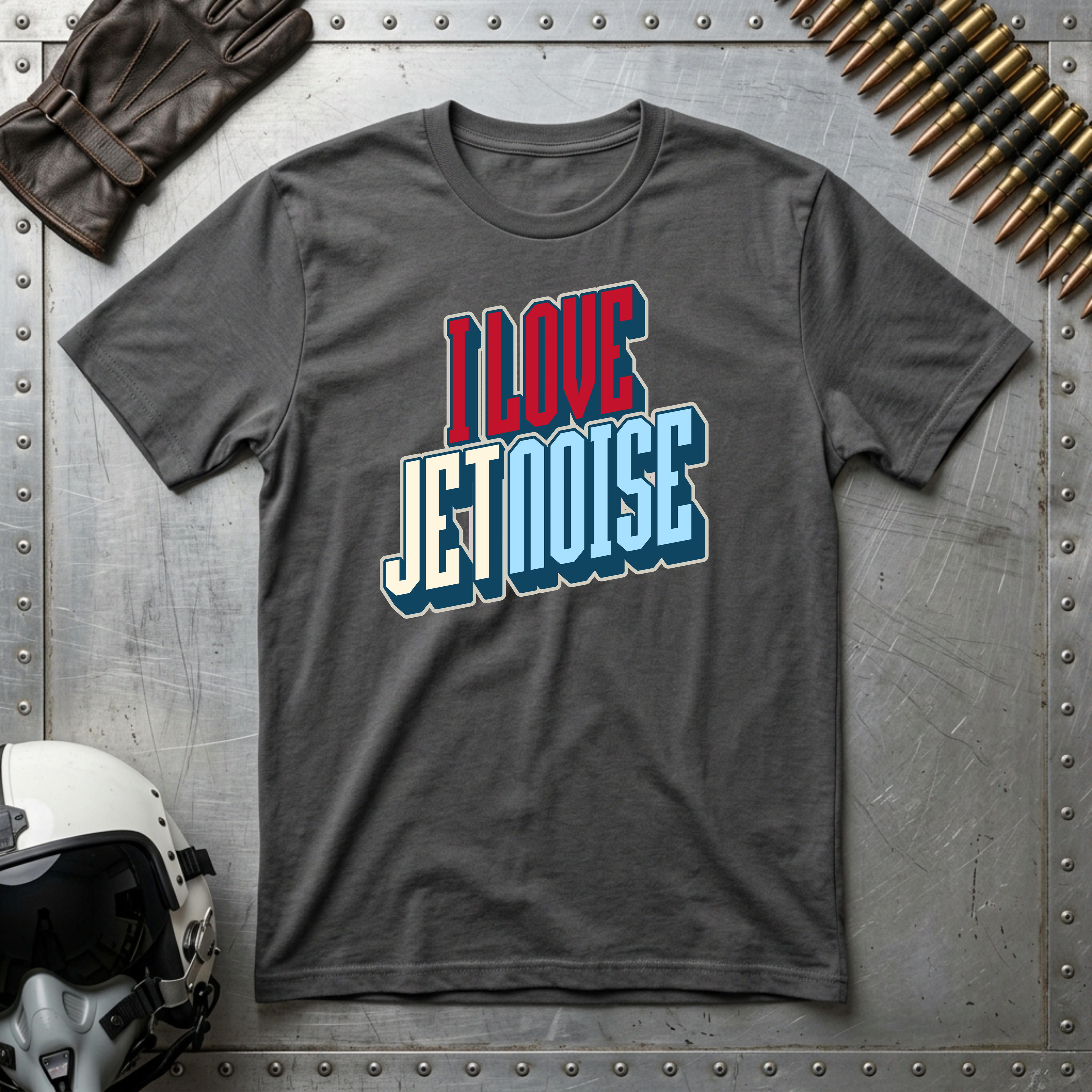 I Love Jet Noise T-Shirt