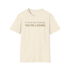 "If You're Not Counting, You're Losing" Funny Strategy Shirt