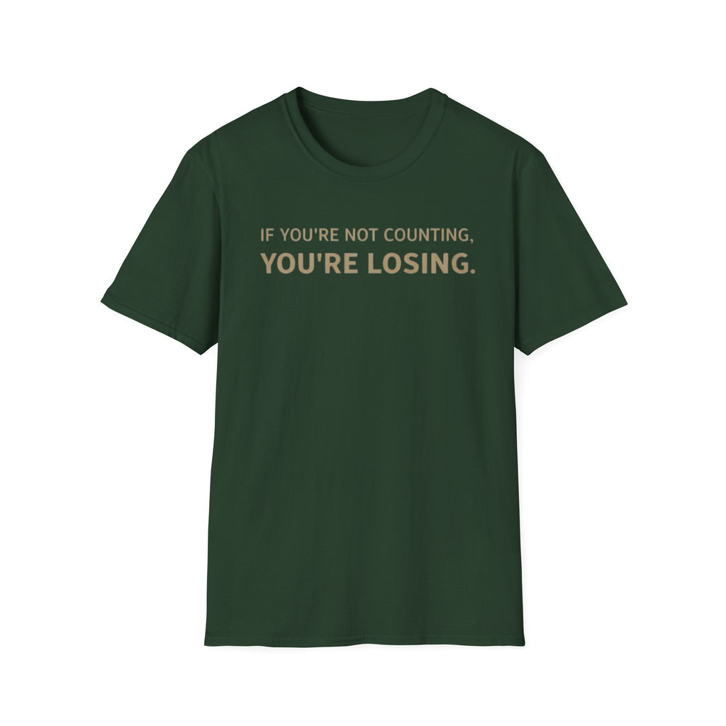"If You're Not Counting, You're Losing" Funny Strategy Shirt