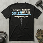 Ask your doctor - Momentum Graphic Tee