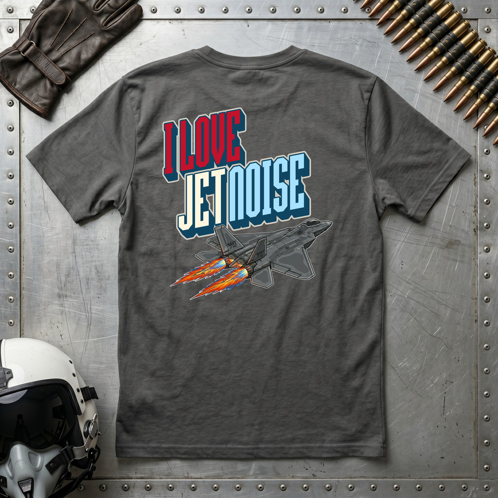 I LOVE JET NOISE T-Shirt - F22 (Front & Rear Design)