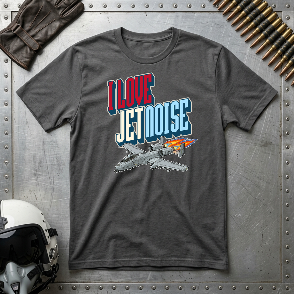 I Love Jetnoise T-Shirt — A10 Thunderbird