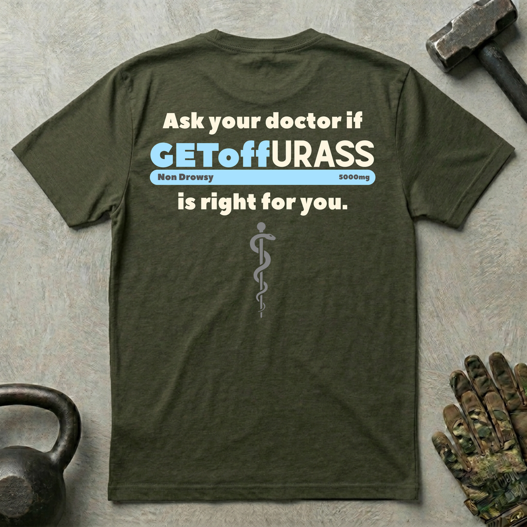 Ask your doctor - Momentum Graphic Tee