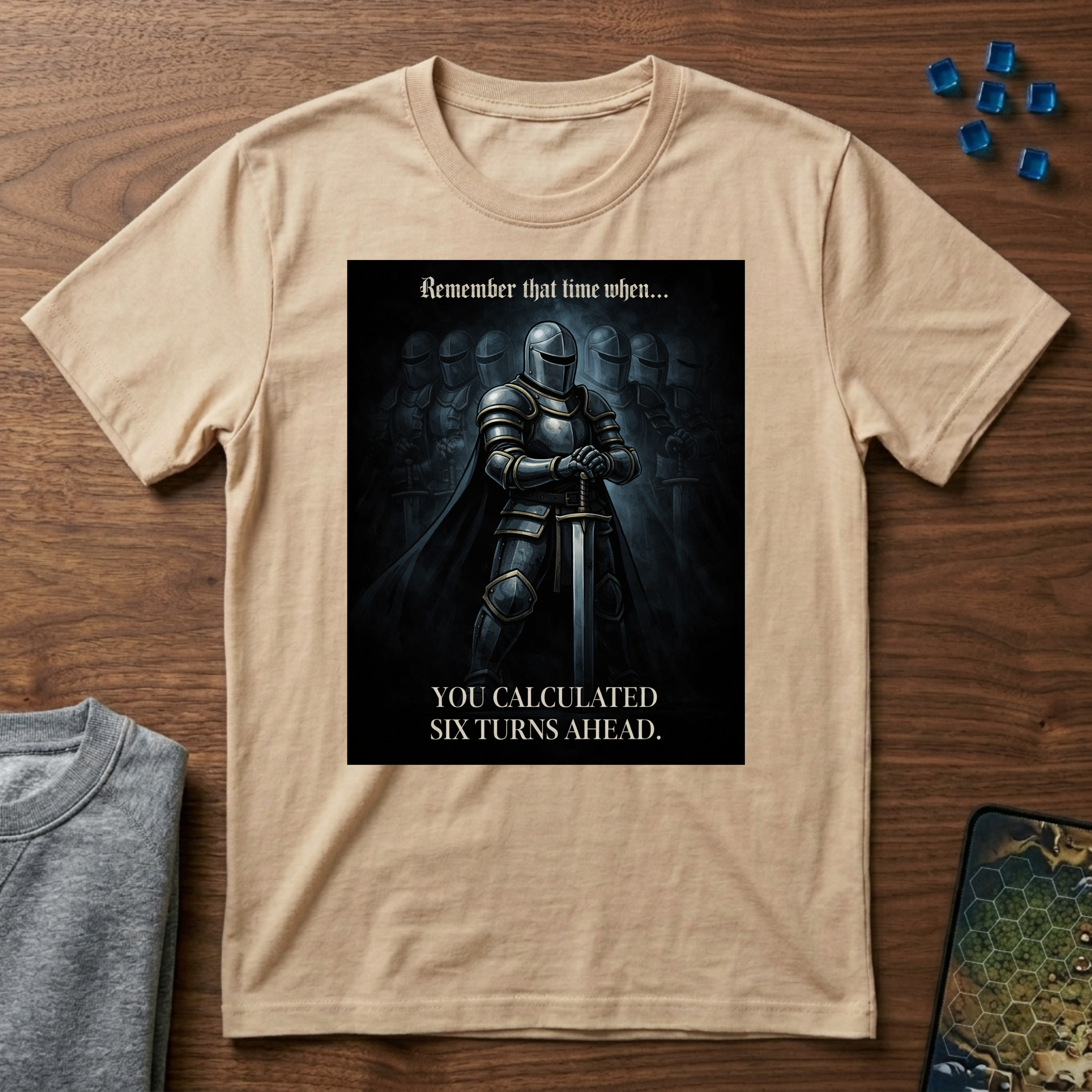 You Calculated Six Turns Ahead - Graphic Tshirt