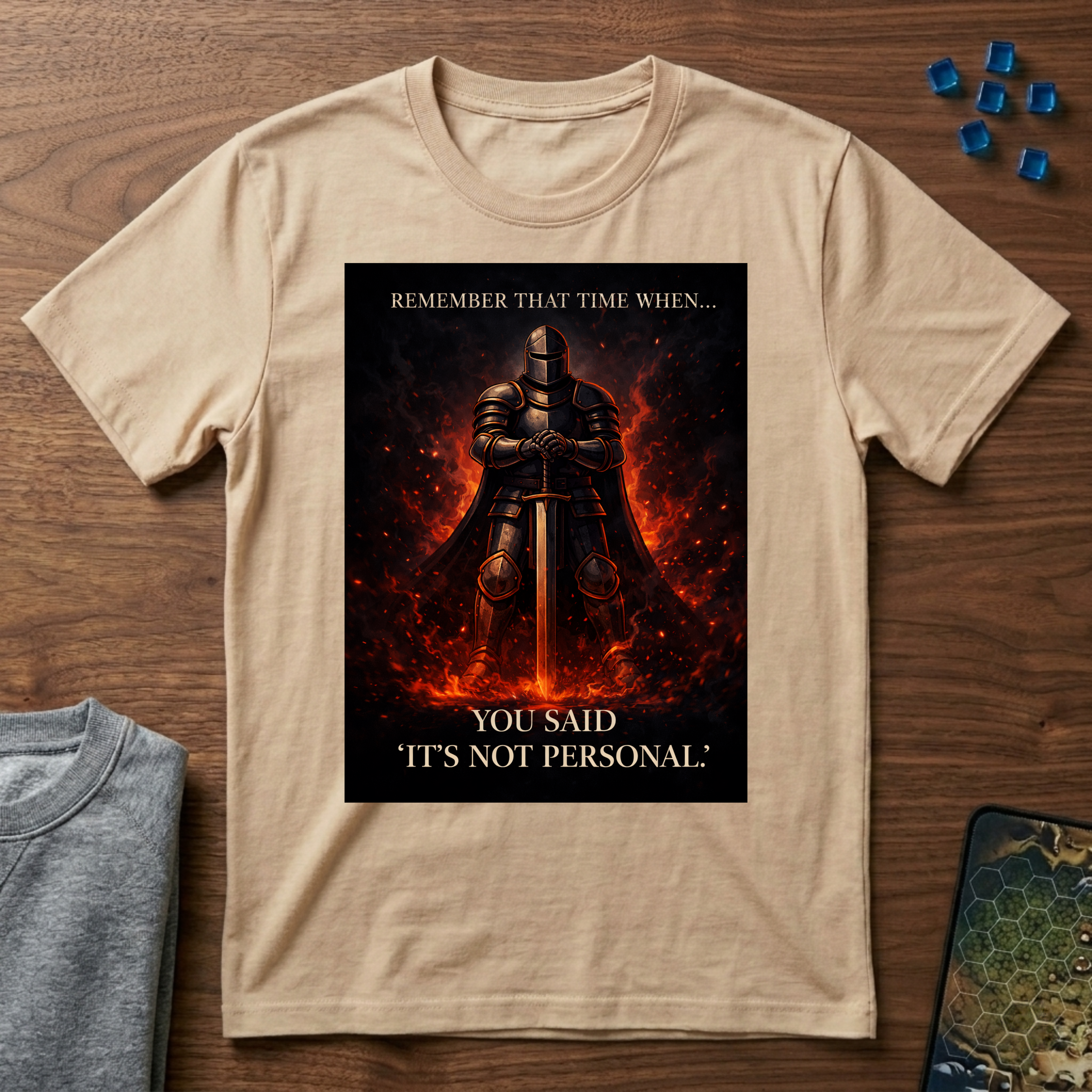 You Said "It’s Not Personal" - Graphic Tshirt