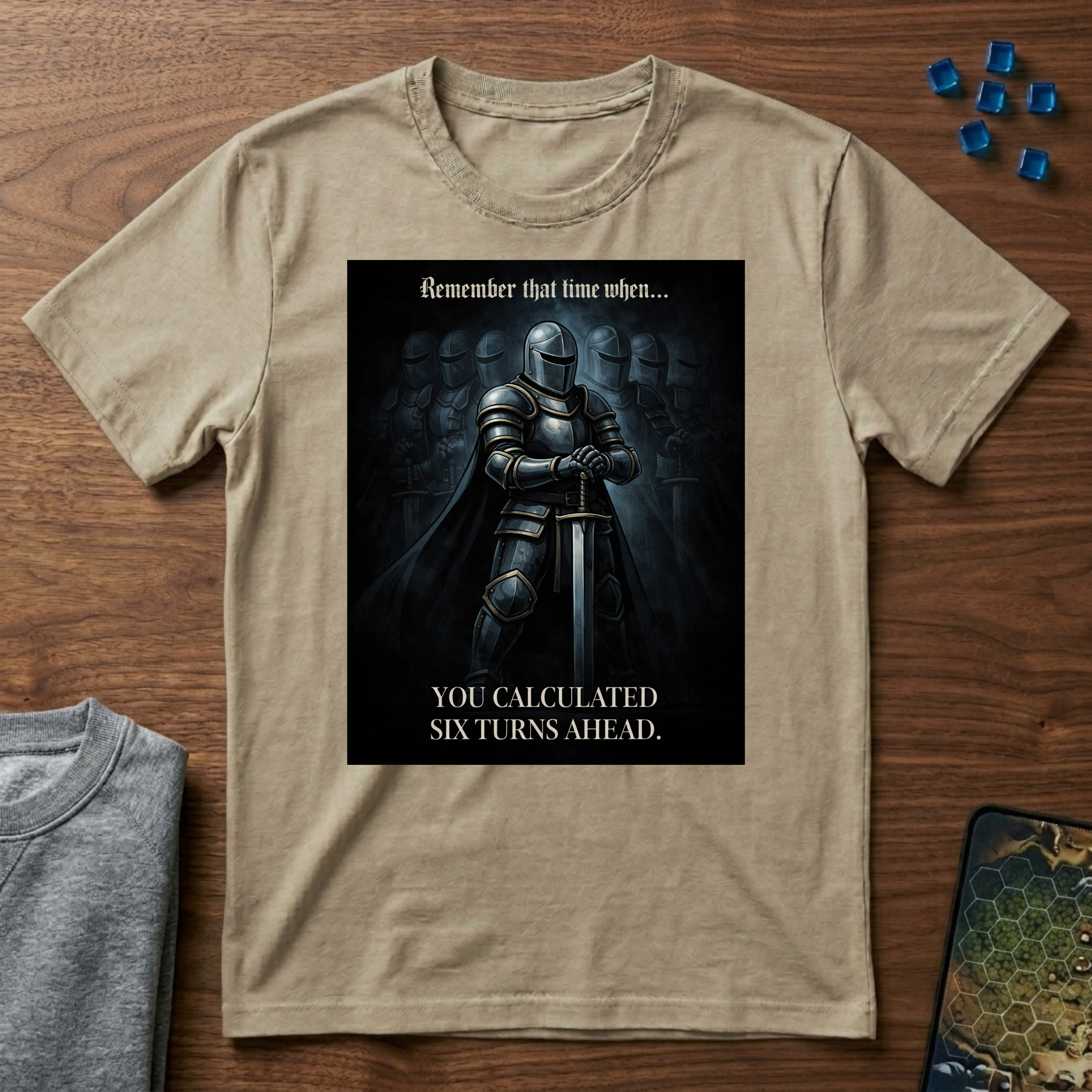 You Calculated Six Turns Ahead - Graphic Tshirt