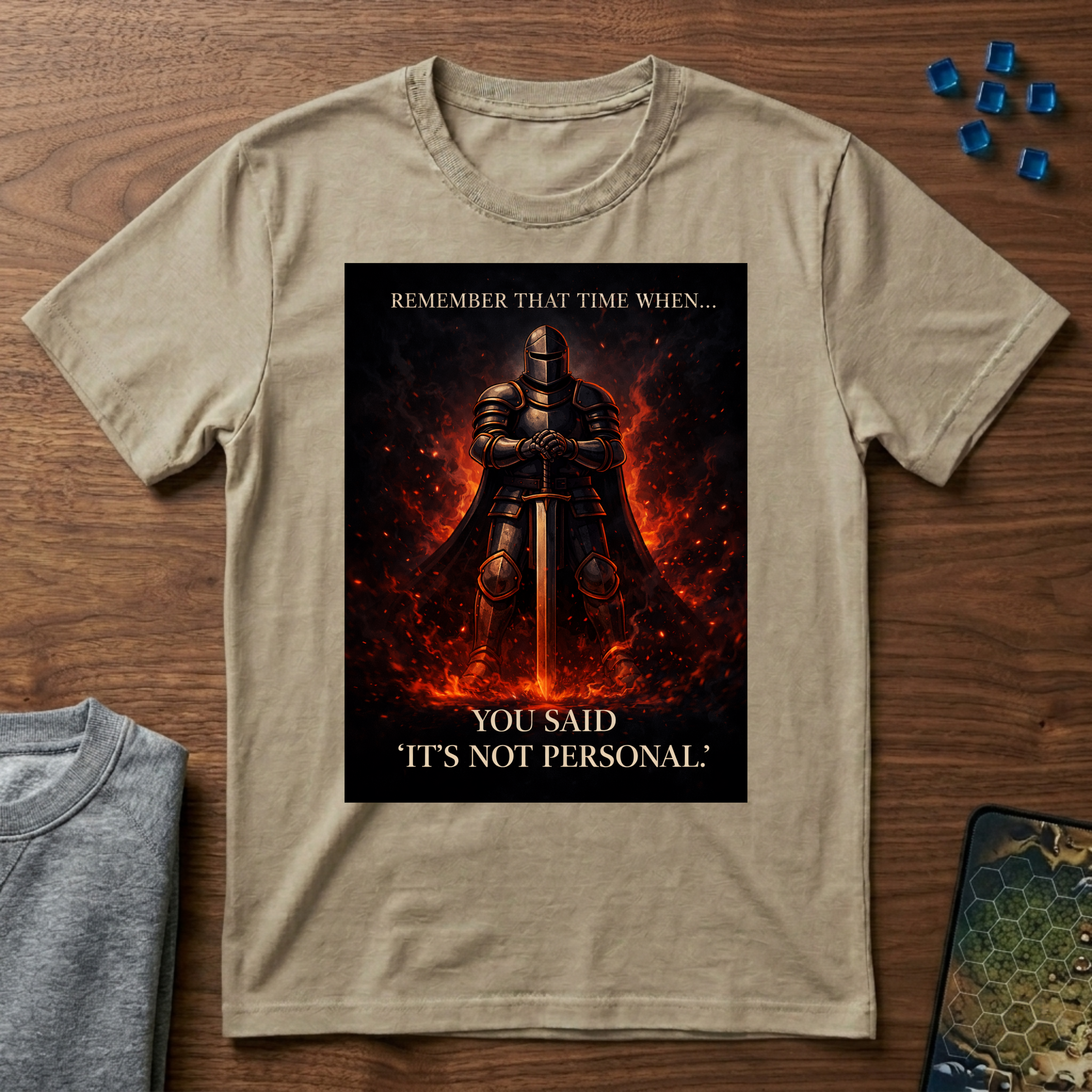 You Said "It’s Not Personal" - Graphic Tshirt